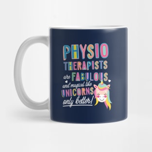 Physiotherapists are like Unicorns Gift Idea Mug